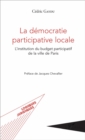 Image for La democratie participative locale: L&#39;institution du budget participatif de la ville de Paris