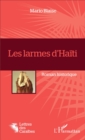 Image for Les larmes d&#39;Haiti: Roman historique