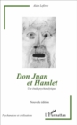 Image for Don Juan et Hamlet (Nouvelle edition): Une etude psychanalytique