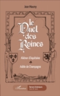 Image for Le duel des reines: Alienor d&#39;Aquitaine, Adele de Champagne