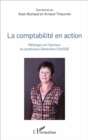 Image for La comptabilite en action: Melanges en l&#39;honneur du professeur Genevieve Causse