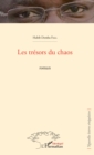 Image for Les tresors du chaos. Roman