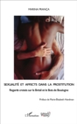 Image for Sexualite et affects dans la prostitution: Regards croises sur le Bresil et le bois de Boulogne