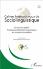 Image for Du local au global :: Pratiques et ideologies linguistiques en contexte montrealais