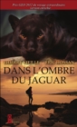 Image for Dans l&#39;ombre du jaguar