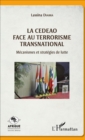 Image for La CEDEAO face au terrorisme transnational: Mecanismes et strategies de lutte