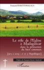 Image for Le role de l&#39;Eglise a Madagascar dans la promotion du bien commun: [1975 a 2009 : 2e et 3e Republiques]
