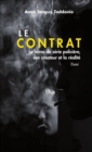 Image for Le contrat: Le heros de serie policiere, son createur et la realite - Essai