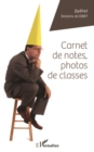 Image for Carnet de notes, photos de classes