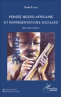 Image for Pensee negro-africaine et representations sociales