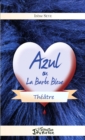 Image for Azul ou la Barbe Bleue: Theatre