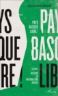 Image for Pays basque libre !: Volume I - Histoire du nationalisme basque