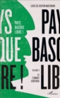 Image for Pays basque libre !: Volume II - Le combat continue