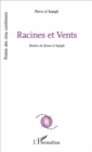 Image for Racines et vents