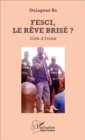 Image for FESCI, le reve brise ?: Cote d&#39;Ivoire