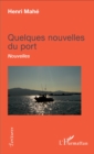 Image for Quelques nouvelles du port: Nouvelles