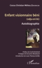 Image for Enfant visionnaire beni (odju-ori-bi): Autobiographie