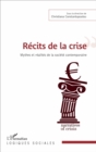 Image for Recits de la crise: Mythes et realites de la societe contemporaine