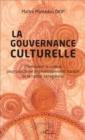 Image for Gouvernance culturelle (La): Promouvoir la culture pour construire le developpement durable de la nation senegalaise