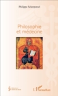 Image for Philosophie et medecine