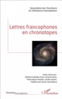 Image for Lettres francophones en chronotopes