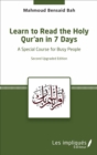 Image for Learn to Read the Holy Qur&#39;an in 7 Days: A special course for busy people