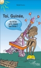 Image for Toi Guinee, tu m&#39;as pris dans tes bras !