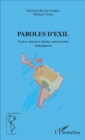 Image for Paroles d&#39;exil: Treize auteurs latino-americains temoignent