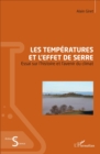 Image for Les temperatures et l&#39;effet de serre: Essai sur l&#39;histoire et l&#39;avenir du climat