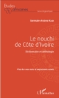 Image for Le nouchi de Cote d&#39;Ivoire: Dictionnaire et anthologie - Plus de 1000 mots et expressions usuels