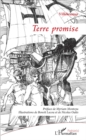 Image for Terre promise: Preface de Myriam Montoya - Illustrations de Benoit Lacou et de Nicolas Oules
