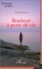 Image for Bonheur a perte de vie