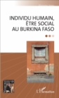 Image for Individu humain, etre social au Burkina Faso
