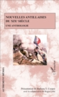 Image for Nouvelles antillaises du XIXe siecle: Une anthologie