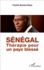 Image for Senegal: Therapie pour un pays blesse
