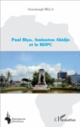 Image for Paul Biya, Aminatou Ahidjo et le RDPC