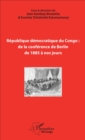 Image for Republique democratique du Congo : de la conference de Berlin de 1885 a nos jours