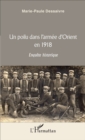 Image for Un poilu dans l&#39;armee d&#39;Orient en 1918: Enquete historique