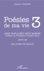 Image for Poesies de ma vie 3: Ainsi parlaient deux momies - et autre poemes