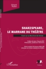 Image for Shakespeare, le marrane du theatre: Essai sur &amp;quote;Le Marchand de Venise&amp;quote;