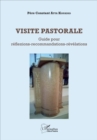 Image for Visite pastorale: Guide pour reflexions-recommandations-revelations