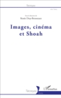 Image for Images, cinema et Shoah