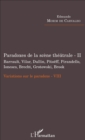 Image for Paradoxes de la scene theatrale - II Barrault, Vilar, Dullin, Pitoeff, Pirandello, Ionesco, Brecht, Grotowski, Brook: Variations sur le paradoxe - VIII