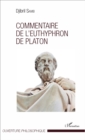 Image for Commentaire de l&#39;Euthyphron de Platon