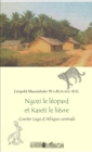 Image for Ngozi le leopard et Kaseti le lievre: Contes Lega d&#39;Afrique centrale