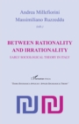 Image for Between rationality and irrationality: Early sociological theory in Italy