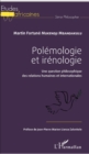 Image for Polemologie et irenologie: Une question philosophique des relations humaines et internationales