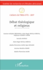 Image for Debat theologique et religieux