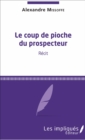 Image for Le Coup de pioche du prospecteur