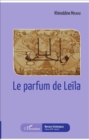 Image for Le parfum de Leila
